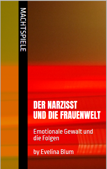 E-Book: Der Narzisst und die Frauenwelt